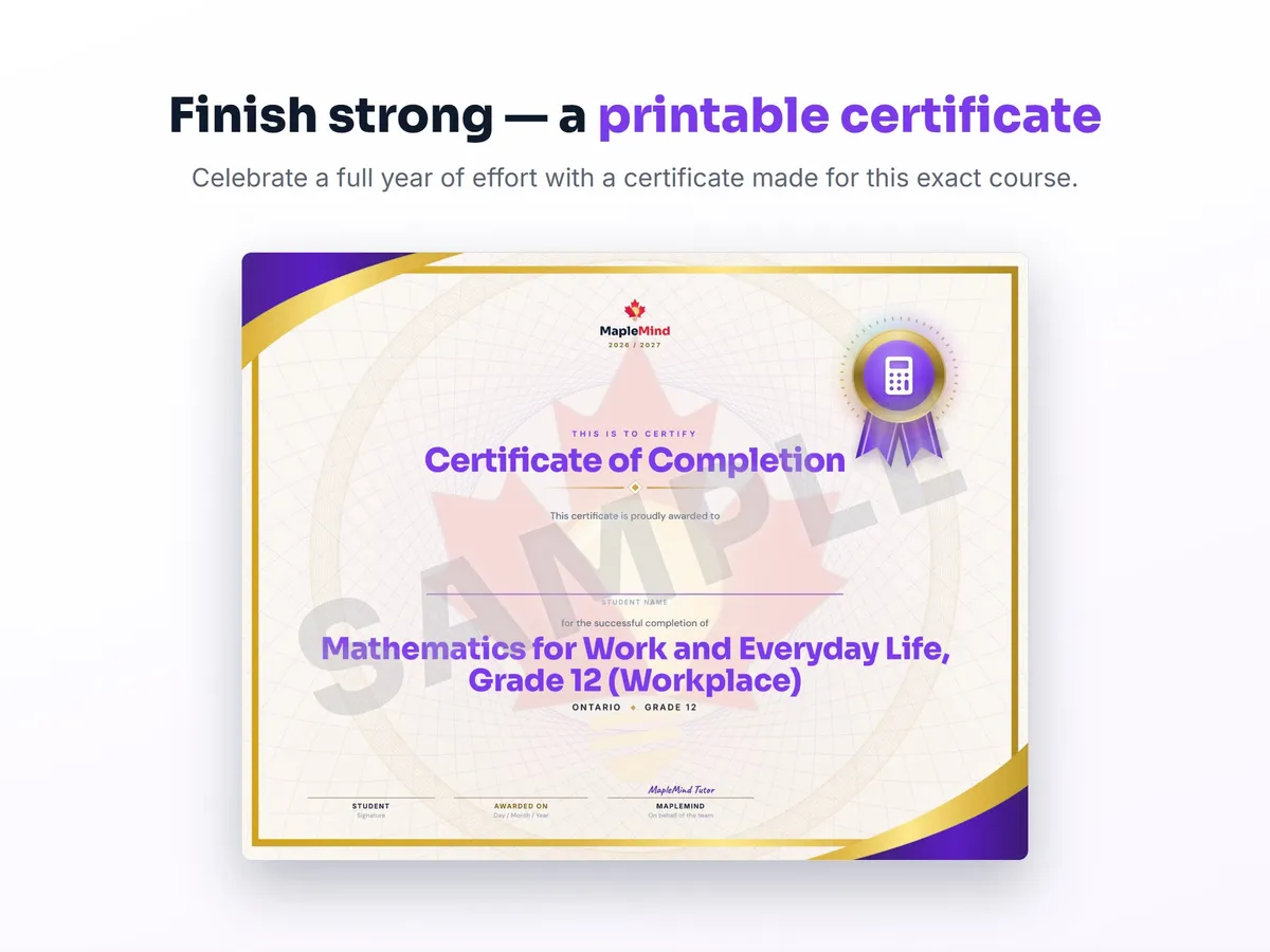 Printable certificate of completion for Mathematics for Work and Everyday Life, Grade 12 (Workplace) — end of year student award