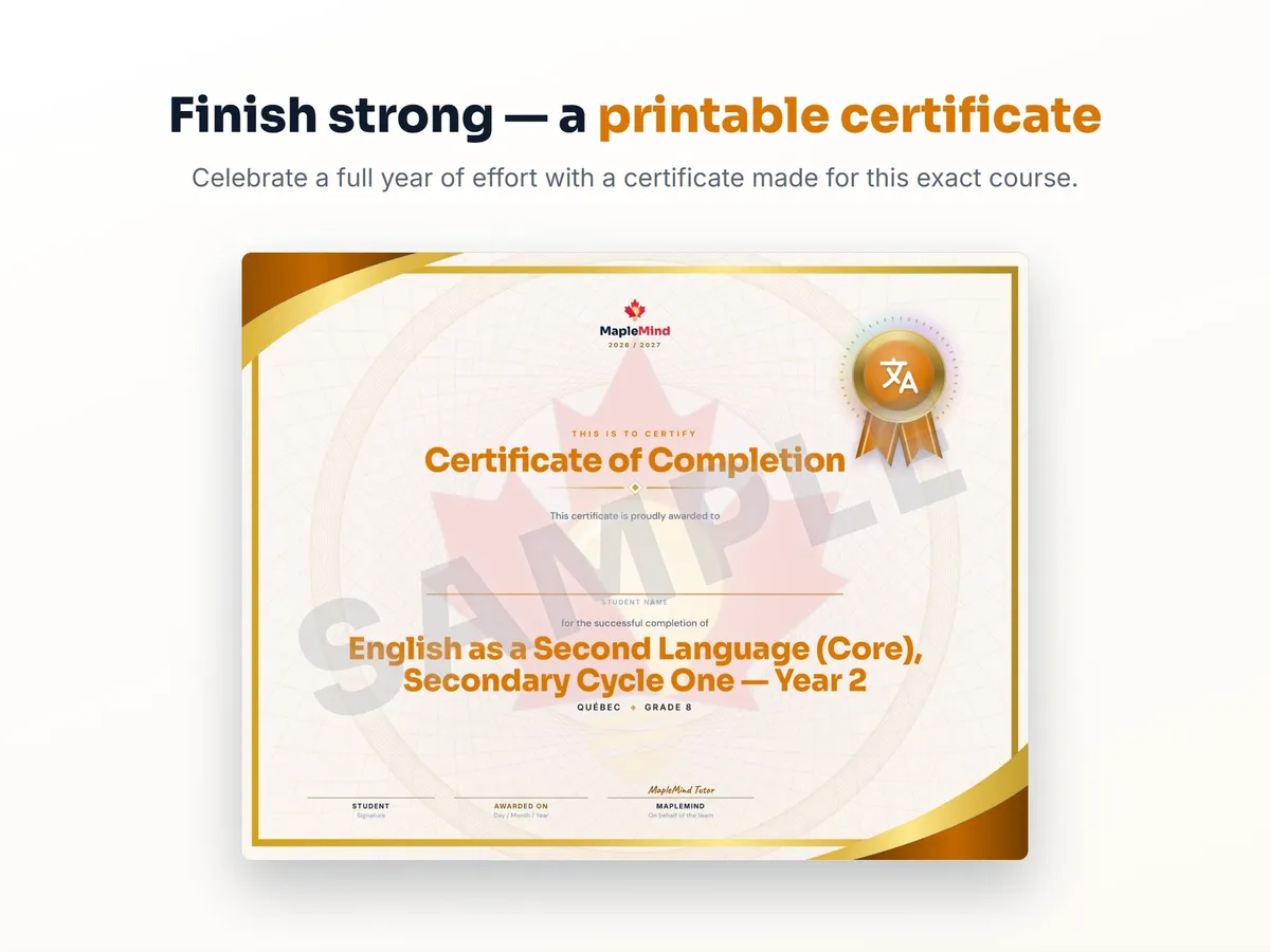 Printable certificate of completion for English as a Second Language (Core), Secondary Cycle One — Year 2 — end of year student award