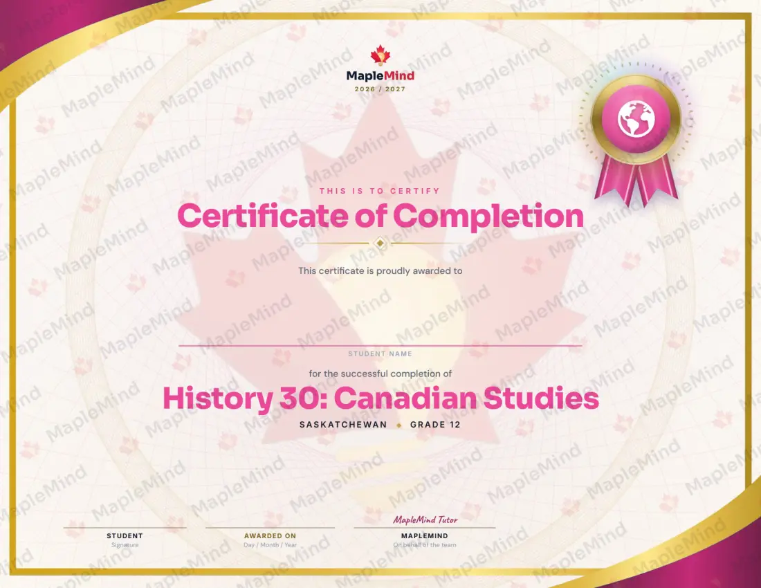 Page 30 of 30 from the History 30: Canadian Studies Saskatchewan Course Companion — year in review and certificate of completion